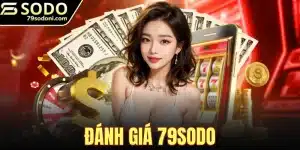 Đánh Giá 79sodo